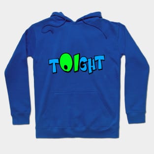 Toight Hoodie